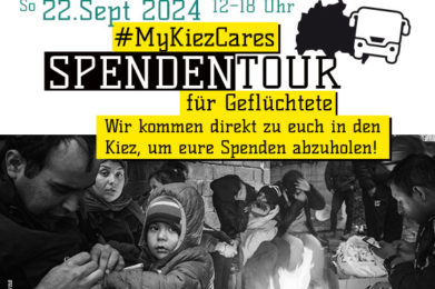 MyKiezCares Spendentour für Geflüchtete in Berlin, Wir packen's an